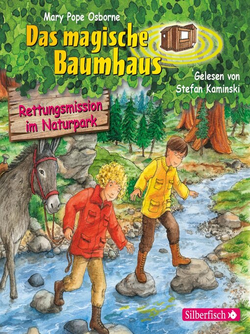 Title details for Rettungsmission im Naturpark (Das magische Baumhaus 59) by Stefan Kaminski - Available